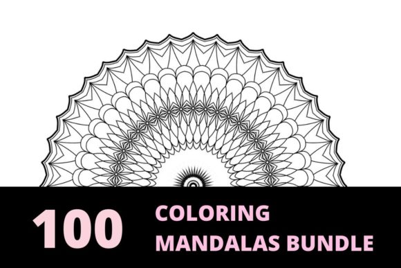 Download 100 Coloring Mandalas Bundle - Coloring mandalas Collection